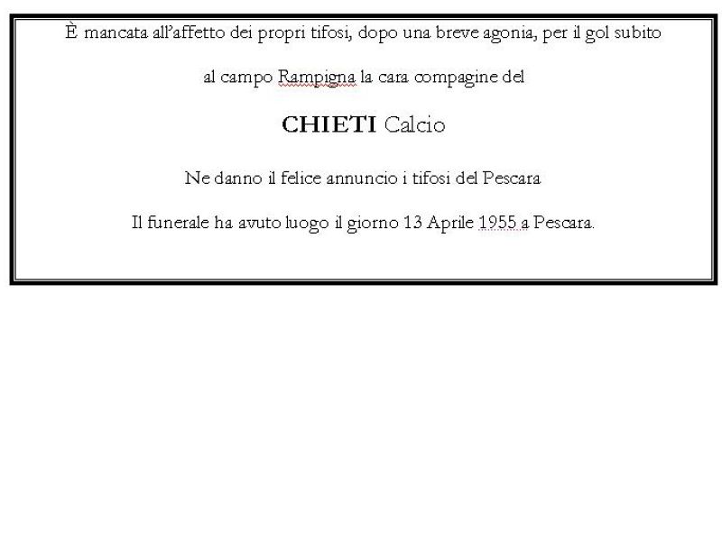 L'editoriale del tifoso: Storia del campanilismo tra la cittadina di Chieti e Pescara, foto 2