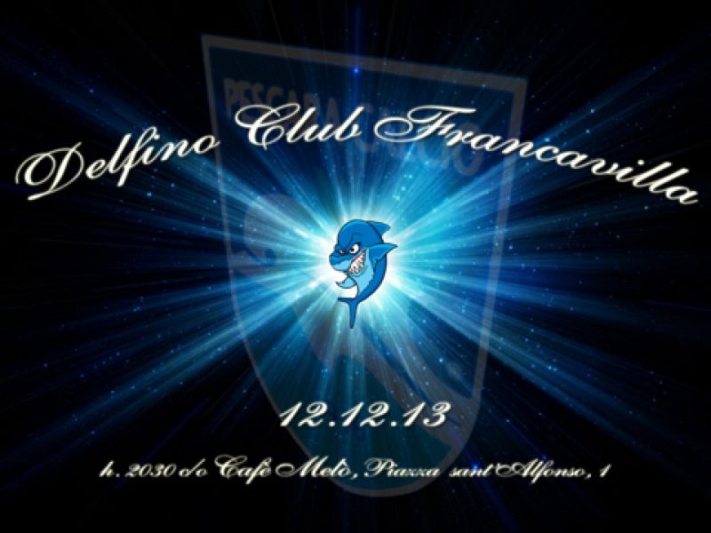 Questa sera l'inaugurazione del Club Francavilla, foto 1