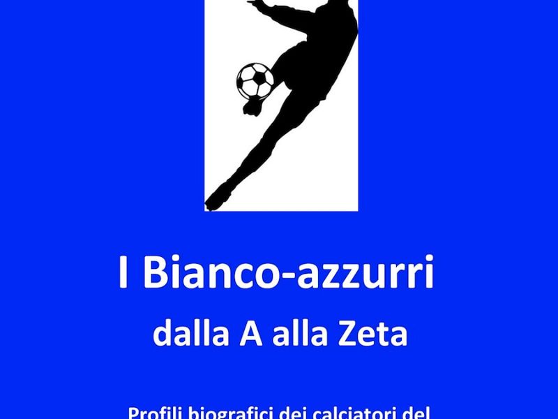 ''I Bianco-azzurri, dalla A alla Z'' di Walter Cortella, foto 1