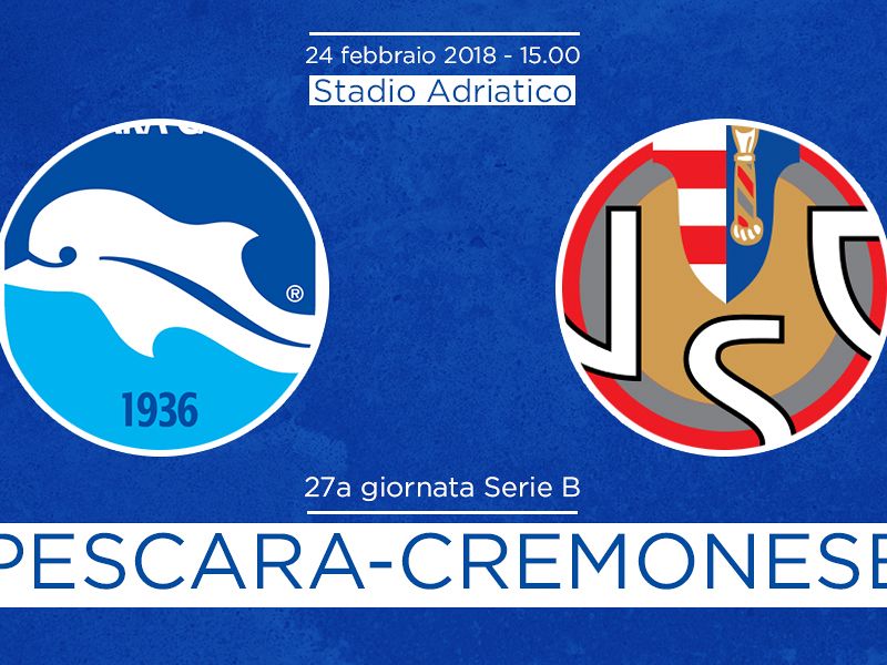 Pescara-Cremonese, la presentazione della partita, foto 1