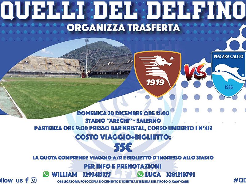 Salernitana-Pescara, in trasferta con Quelli Del Delfino, foto 1