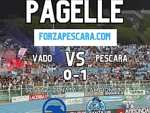 Vado-Pescara 0-1: le pagelle